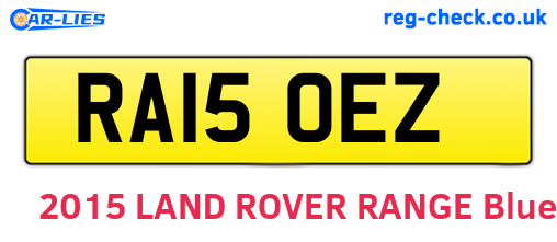 RA15OEZ are the vehicle registration plates.