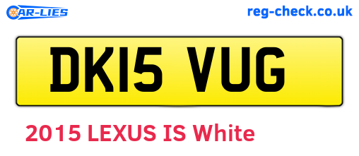 DK15VUG are the vehicle registration plates.