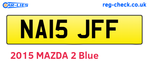 NA15JFF are the vehicle registration plates.