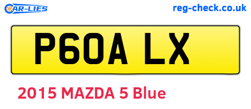 P60ALX are the vehicle registration plates.