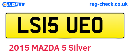 LS15UEO are the vehicle registration plates.