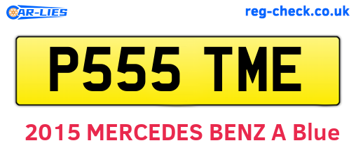P555TME are the vehicle registration plates.