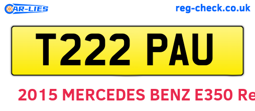 T222PAU are the vehicle registration plates.