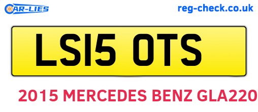 LS15OTS are the vehicle registration plates.