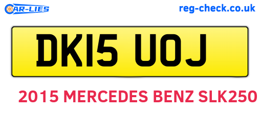 DK15UOJ are the vehicle registration plates.