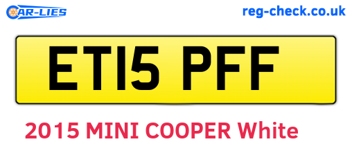 ET15PFF are the vehicle registration plates.