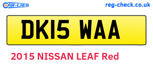 DK15WAA are the vehicle registration plates.