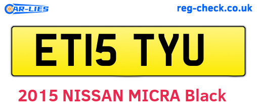ET15TYU are the vehicle registration plates.