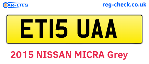 ET15UAA are the vehicle registration plates.