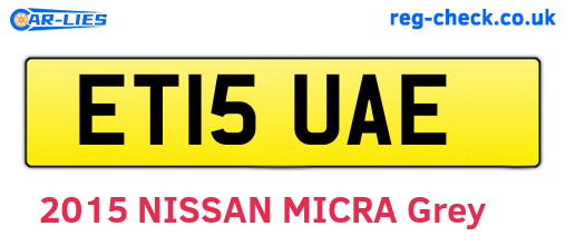 ET15UAE are the vehicle registration plates.