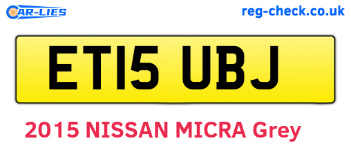 ET15UBJ are the vehicle registration plates.