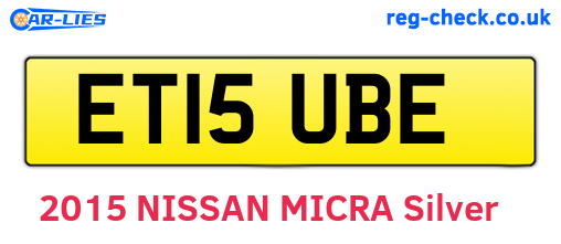 ET15UBE are the vehicle registration plates.