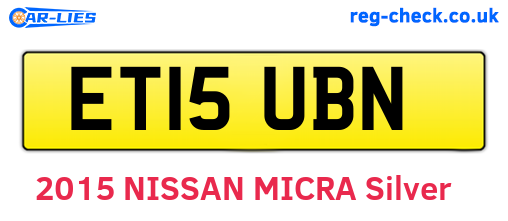 ET15UBN are the vehicle registration plates.
