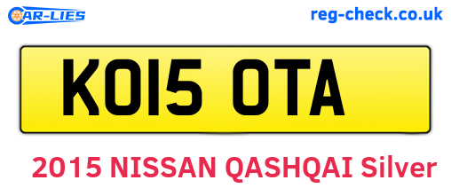 KO15OTA are the vehicle registration plates.