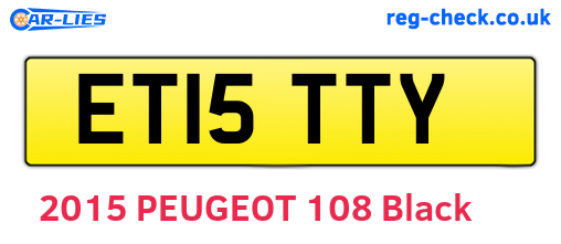 ET15TTY are the vehicle registration plates.