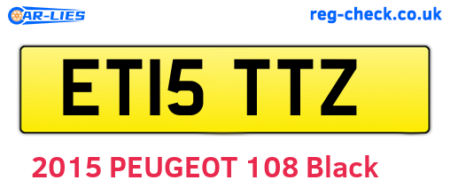 ET15TTZ are the vehicle registration plates.