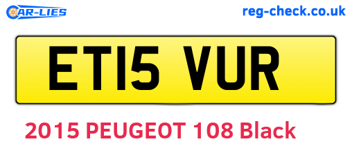 ET15VUR are the vehicle registration plates.