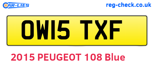 OW15TXF are the vehicle registration plates.