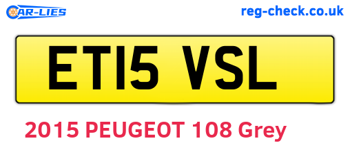 ET15VSL are the vehicle registration plates.