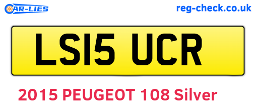 LS15UCR are the vehicle registration plates.