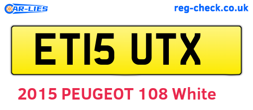 ET15UTX are the vehicle registration plates.