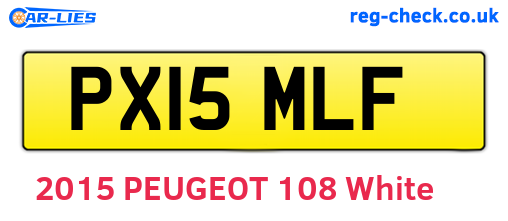 PX15MLF are the vehicle registration plates.
