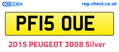 PF15OUE are the vehicle registration plates.