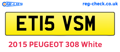 ET15VSM are the vehicle registration plates.