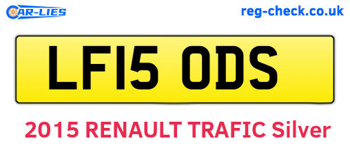 LF15ODS are the vehicle registration plates.