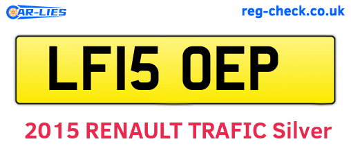 LF15OEP are the vehicle registration plates.