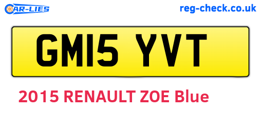 GM15YVT are the vehicle registration plates.
