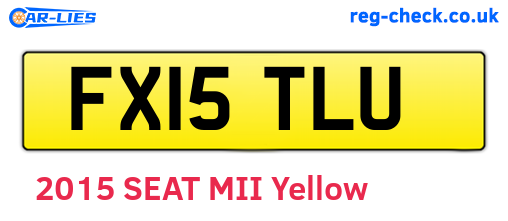 FX15TLU are the vehicle registration plates.