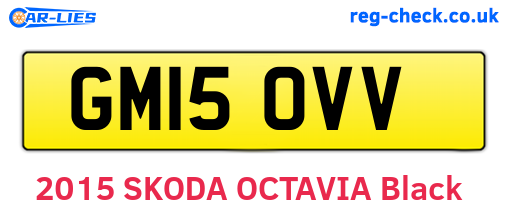 GM15OVV are the vehicle registration plates.