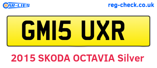 GM15UXR are the vehicle registration plates.