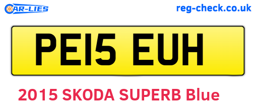 PE15EUH are the vehicle registration plates.
