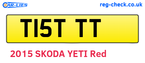 T15TTT are the vehicle registration plates.