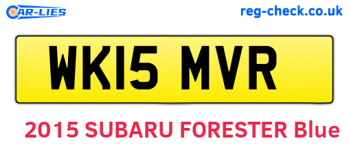 WK15MVR are the vehicle registration plates.