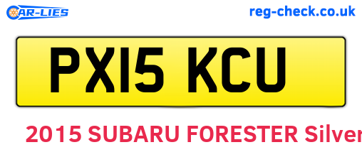 PX15KCU are the vehicle registration plates.