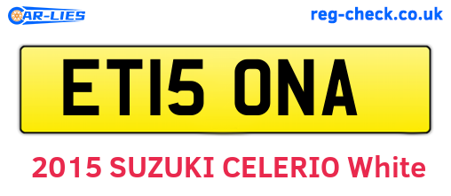 ET15ONA are the vehicle registration plates.