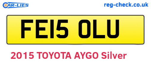 FE15OLU are the vehicle registration plates.