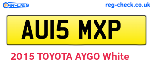 AU15MXP are the vehicle registration plates.