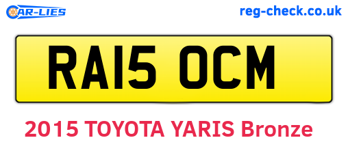 RA15OCM are the vehicle registration plates.