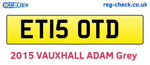 ET15OTD are the vehicle registration plates.