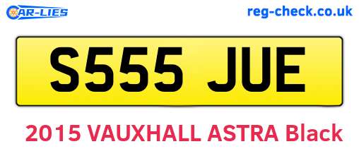 S555JUE are the vehicle registration plates.