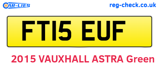 FT15EUF are the vehicle registration plates.