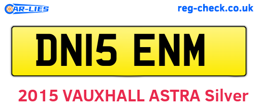 DN15ENM are the vehicle registration plates.