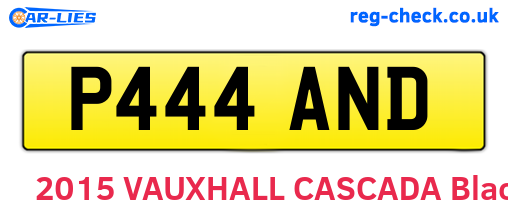 P444AND are the vehicle registration plates.