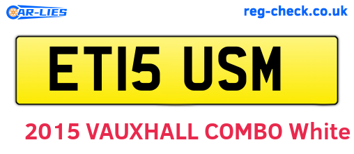 ET15USM are the vehicle registration plates.