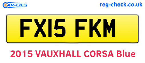 FX15FKM are the vehicle registration plates.