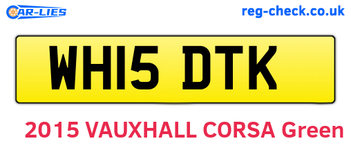 WH15DTK are the vehicle registration plates.